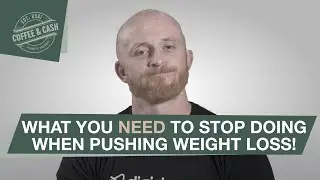 Coffee & Cash | Episode 44 - The Psychology of Weight Loss Sales