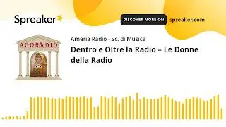 Dentro e Oltre la Radio &ndash; Le Donne della Radio