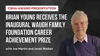 Celebrating Brian Young: The First Recipient of the Waugh Family Foundation Career Achievement Award