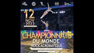 ROCK ACRO WORLD CHAMPIONSHIPS CHAMPIONNATS DU MONDE 2022