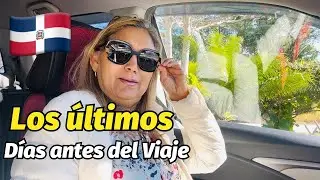 Últimos detalles de nuestro viaje a República Dominicana 