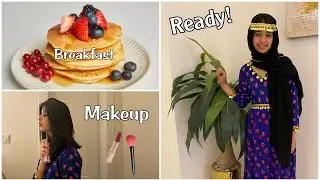 روتيني الصباحي الساعه5🌤وانا أتجهز لحفلة المدرسه 💃