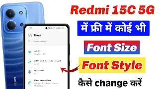 redmi 15c 5g me font style kaise change kare | how to increase font style in redmi 15c 5g 