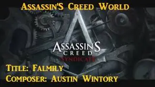 Assassin's Creed Syndicate - Family [OST]