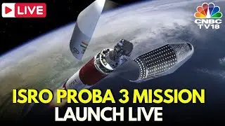 ISRO Launch LIVE: ESA Proba-3 Mission Launch LIVE | PSLV-C59 ISRO Rocket LIVE | Sriharikota | N18L