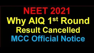 NEET Counselling 2021 Why Round 1 Result Cancelled by MCC