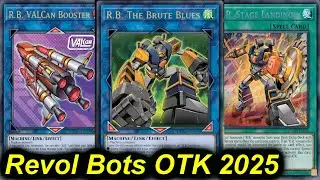 R.B. REVOL BOTS OTK DECK 2025 | CRAZY NEW TCG ARCHETYPE POST DUELSIT ADVANCE | Yu-Gi-Oh! 2 VERSIONS