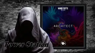 Vande Putte &ndash; Architect (Original Mix) [Vision 3 Records]