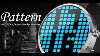 Pattern Watch Face for WatchMaker Premium