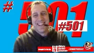 JP Blue Rifle Society & Walter SHF / WMMF Podcast / Ep. 501