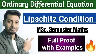 Lipschitz Condition | Lipschitz condition for two variables | Lipschitz constant | Msc maths |