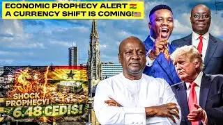 Ghana’s Currency About To Rise? Powerful Prophecy About The Cedi & Dollar