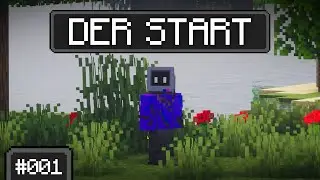 Der Anfang! - Minecraft Endlos Welt #001