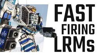 Fast Firing Long Range Missiles on the Trebuchet - Mechwarrior Online The Daily Dose #1244