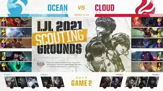 OCN vs CLD Game 1 | LJL 2021 Scouting Grounds Day 5 | LJL海選賽小組賽第5天