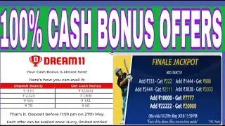 100% CASH BONUS OFFERS | DREAM11 AND MY TEAM 11