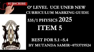 UNEB UCE ФИЗИКА 2025 ПУНКТ 5