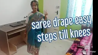 Easy steps for saree drape (till knees)
