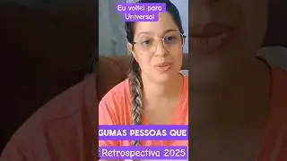 ⚠️VOLTEI para Universal retrospectiva 25 #universal #noticias #fe
