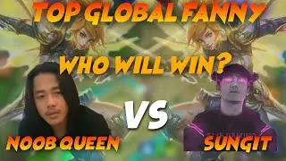 NOOB QUEEN VS SUNGIT II TOP GLOBAL FANNY II