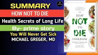 How Not to Die by Michael Greger Audiobook | Book Summary in english