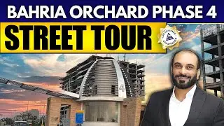 Bahria Orchard Phase 4 | Street tour & Drone View | Latest Prices Update | SEPTEMBER 2025