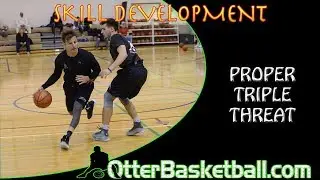 Basketball Skill Development: Proper Triple Threat