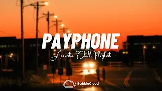 Payphone, Girls Like You ♫ Acoustic Cover Of Popular TikTok Songs