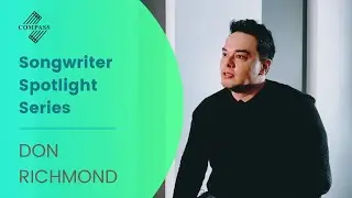 COMPASS Songwriter Spotlight - Don Richmond