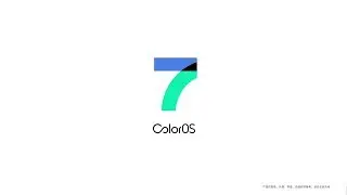 ColorOS 7 Official Introduction Trailer Features