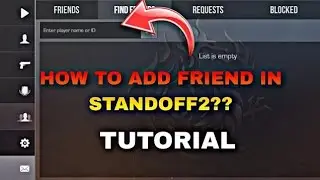 How to play with friend in standoff 2