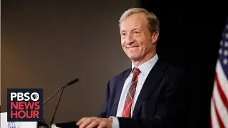 How Tom Steyer would fight climate change, gun violence and corporate corruption