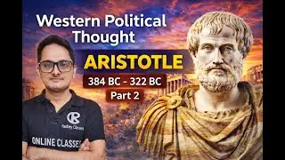 Aristotle || Part 02 || Western Political thought  #upsc #ugcnet #cds