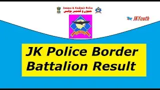 JK Police Border Battalion Revised Result PDF