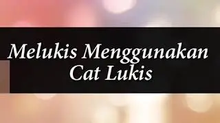 Tugas 5  Lukisan|Elsa Ayu Windari|pendidikan seni rupa|unit 1 semester V|