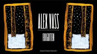 Alex Vass - Forgotten (Original Song)