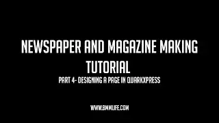 How To Design A Newspaper in QuarkXPress | TYBMM Journalism | Part 4