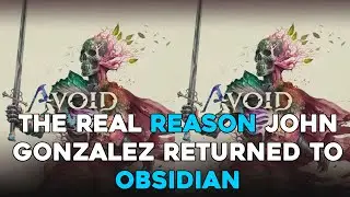 The Real reason John Gonzalez Returned to Obsidian