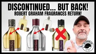 Discontinued ROBERT GRAHAM Scents You Can Finally Buy Again!