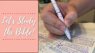 Study the Bible With Me! | Psalm 119:97-104 | Bible Study Academy