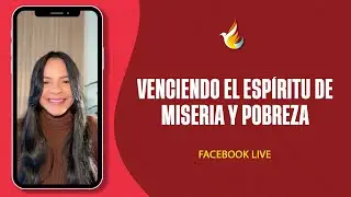 VENCIENDO EL ESP&Iacute;RITU DE MISERIA Y POBREZA | PROFETA RITA ARIAS