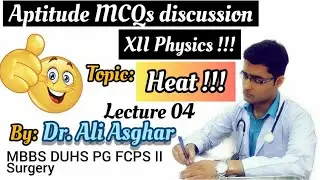 Aptitude MCQs Discussion XII Physics Heat Lecture 4