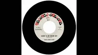 ROSE ANN LANE - DONNY IS MY DREAM BOY