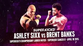 (Full Match) Superkick'd  Championship Ladder Match - Ashley Sixx vs Brent Banks