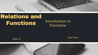 Introduction to Functions | Maths