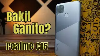 realme C15 Review - Bakit Ganito?