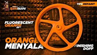 TUTORIAL REPAINT VELG WARNA ORANGE STABILO DOFF YANG SEGER BANGET!! FLUOERESCENT ORANGE 55**