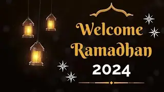 Welcome Ramdan Countdown Video Ramzan Countdown 2024 Status Welcome Ramadan 2024