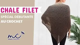 Comment faire un ch&acirc;le filet sp&eacute;cial d&eacute;butante au crochet , tuto ,pas &agrave; pas