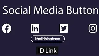 Social Media Button with ID link | Hover effect | Html Css